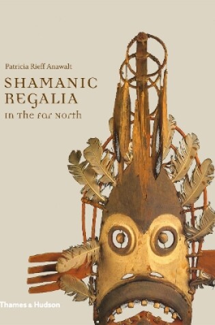 Cover of Shamanic Regalia in the Far North