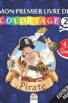 Book cover for Mon premier livre de coloriage - Pirate 2 - Edition nuit