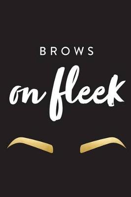 Book cover for Brows on Fleek