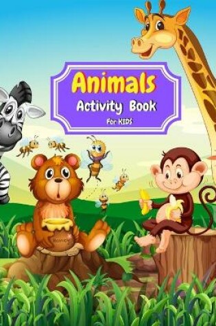 Cover of Animals Activity Book for Kids