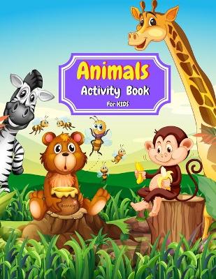 Book cover for Animals Activity Book for Kids