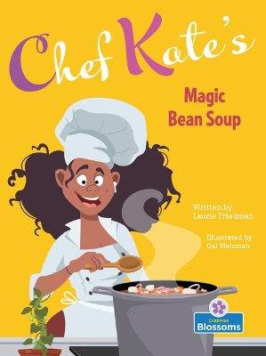 Book cover for Chef Kate's Magic Bean Soup