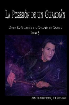 Book cover for La Posesión de un Guardián