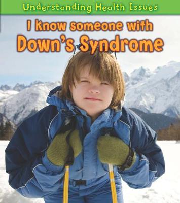 Book cover for I Know Someone with Down's Syndrome