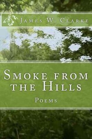 Cover of Smoke from the Hills