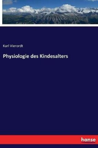 Cover of Physiologie des Kindesalters