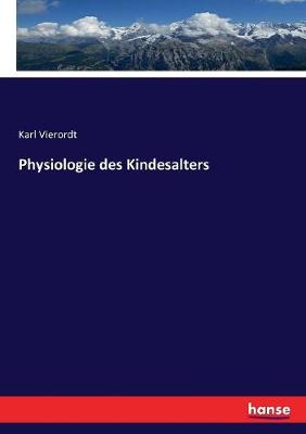 Book cover for Physiologie des Kindesalters