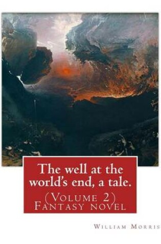 Cover of The well at the world's end, a tale. By