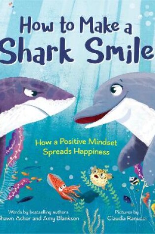Cover of How to Make a Shark Smile