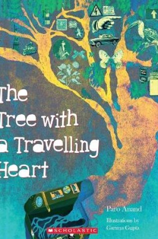 Cover of The Tree with a Travelling Heart