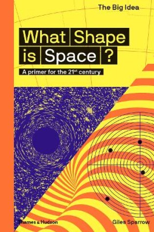Cover of What Shape Is Space?