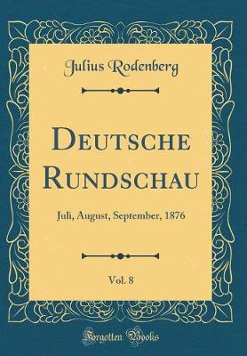 Book cover for Deutsche Rundschau, Vol. 8