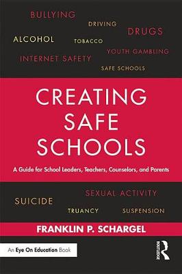 Book cover for Creating Safe Schools