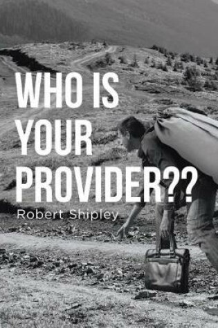 Cover of Who Is Your Provider