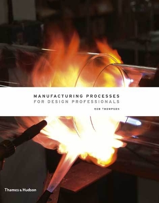 Book cover for Manufacturing Processes for Design Professionals