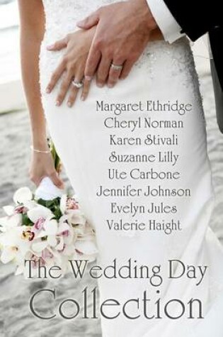 Cover of The Wedding Day Collection