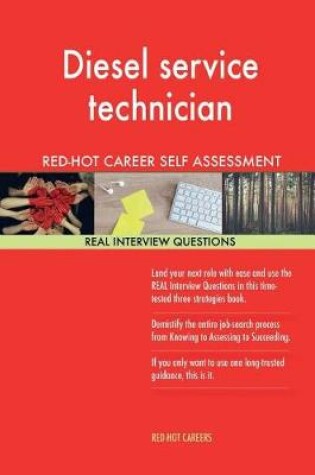 Cover of Diesel Service Technician Red-Hot Career Self Assessment; 1184 Real Interview Qu