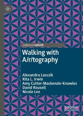 Cover of Walking with A/r/tography