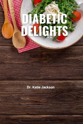 Book cover for Diabetic Delights