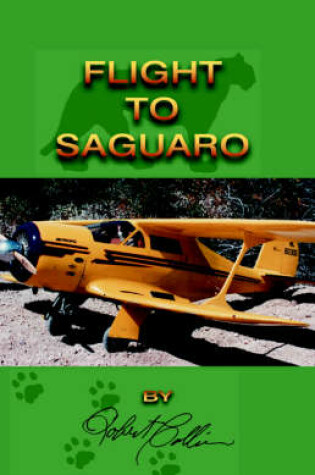 Cover of Flight to Saguaro