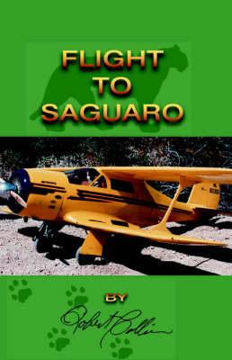 Book cover for Flight to Saguaro