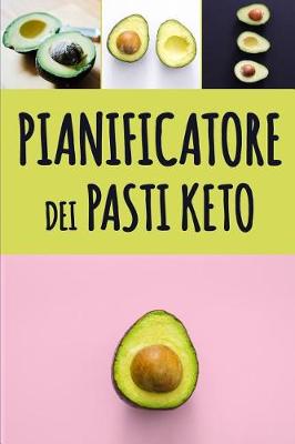 Book cover for Pianificatore dei Pasti Keto