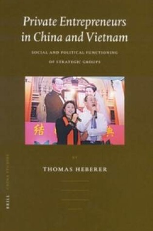 Cover of Private Entrepreneurs in China and Vietnam