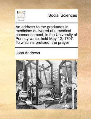 Book cover for An address to the graduates in medicine