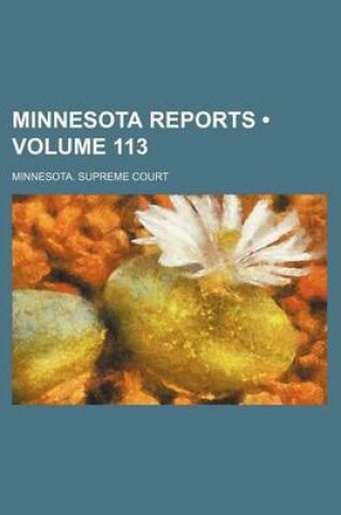 Cover of Minnesota Reports (Volume 113)