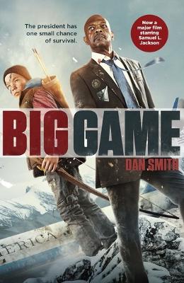 Book cover for Big Game movie tie-in