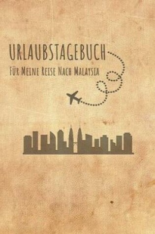 Cover of Urlaubstagebuch Malaysia