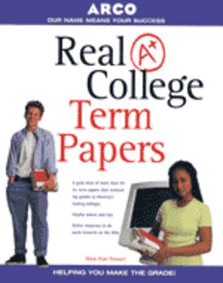 Cover of Real A+ College Term Papers