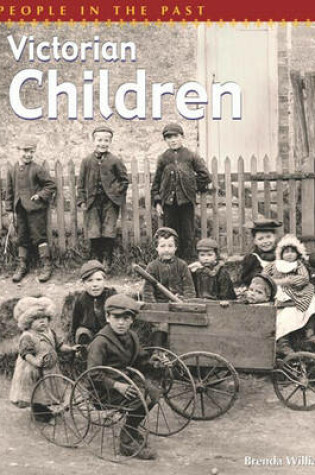 Cover of People In The Past: Victorian Children