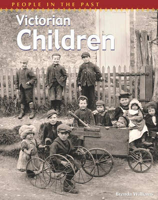 Cover of People In The Past: Victorian Children
