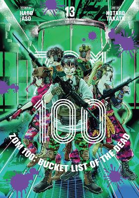 Book cover for Zom 100: Bucket List of the Dead, Vol. 13