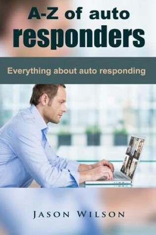 Cover of A-Z of Auto Responders