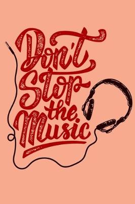 Book cover for Don't Stop The Music