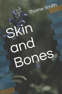 Book cover for Skin and Bones