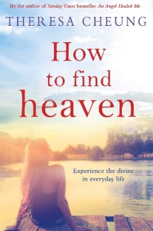 Cover of How to Find Heaven