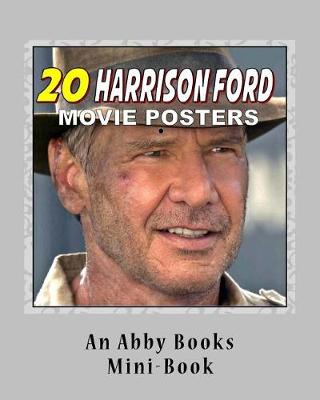 Book cover for 20 Harrison Ford Movie Posters