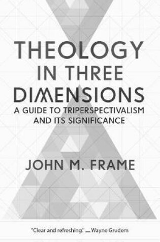 Cover of Theology in Three Dimensions