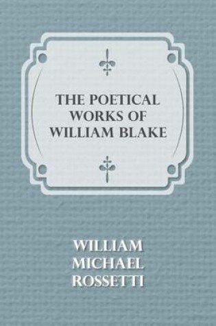 Cover of THE Poetical Works of William Blake