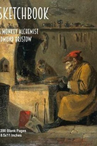 Cover of Sketchbook - A Monkey Alchemist - Edmund Bristow