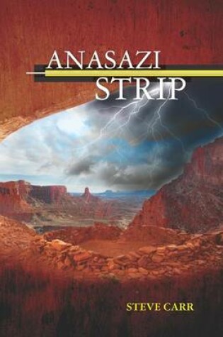 Cover of Anasazi Strip