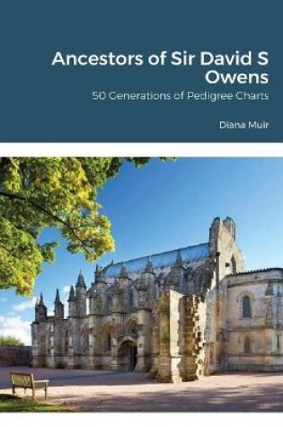 Cover of Ancestors of Sir David S Owens