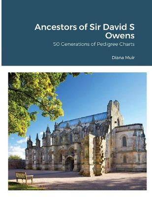 Book cover for Ancestors of Sir David S Owens