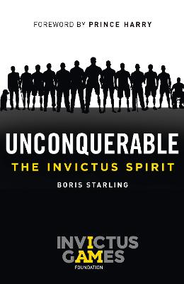 Book cover for Unconquerable: The Invictus Spirit