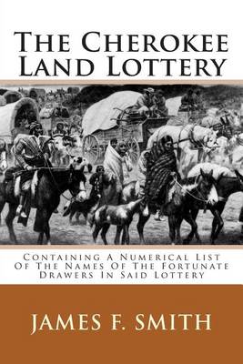 Book cover for The Cherokee Land Lottery