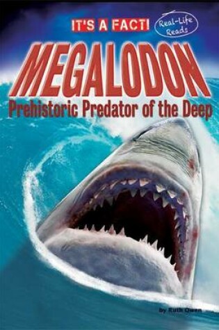 Cover of Megalodon: Prehistoric Predator of the Deep