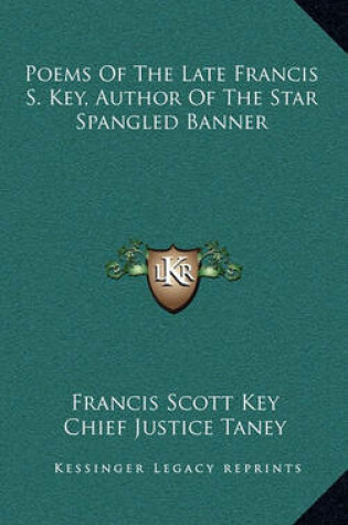 Cover of Poems of the Late Francis S. Key, Author of the Star Spangled Banner